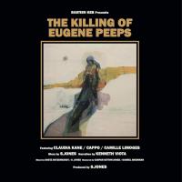 Виниловая пластинка Bastien Keb - The Killing Of Eugene Peeps (Limited Black Vinyl LP)