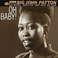 Виниловая пластинка Big John Patton - Oh Baby! (Black Vinyl LP)