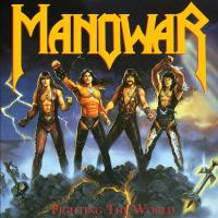Виниловая пластинка Manowar - Fighting The World (Black Vinyl LP)