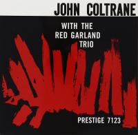 Виниловая пластинка John Coltrane - With The Red Garland Trio (Analogue) (Black Vinyl LP)