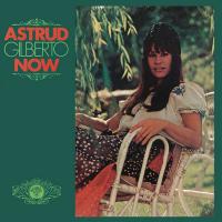 Виниловая пластинка Astrud Gilberto - Now (Black Vinyl LP)