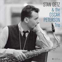 Виниловая пластинка Stan Getz; Peterson, Oscar - Stan Getz & The Oscar Peterson Trio (Black Vinyl LP)