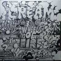 Виниловая пластинка Cream, Wheels Of Fire