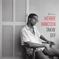 Виниловая пластинка Herbie Hancock - Takin' Off (Black Vinyl LP)
