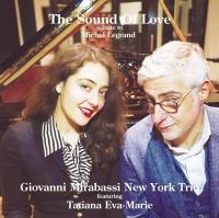 Виниловая пластинка Giovanni Mirabassi; Eva-Marie, Tatiana - The Sound Of Love: Tribute To Michel Legrand (Hyper Magnum Sound) (BlackVinyl LP)
