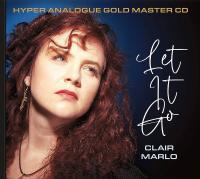 Виниловая пластинка Clair Marlo - Let It Go (Audiophile One-Step Pressing) (Black Vinyl LP)