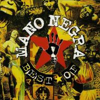Виниловая пластинка Mano Negra - Best Of (Black Vinyl 2LP)