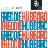 Виниловая пластинка Freddie Hubbard - Here To Stay (Black Vinyl LP)