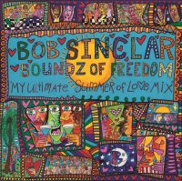 Виниловая пластинка Bob Sinclar - Soundz Of Freedom (Black Vinyl 2LP)
