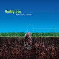 Виниловая пластинка Geddy Lee - My Favourite Headache (Limited Blue & Green Vinyl 2LP)
