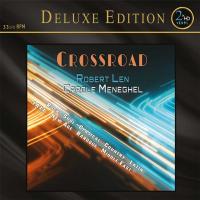 Виниловая пластинка Robert Len, Meneghel, Carole - Crossroad (Audiophile Edition) (Black Vinyl LP)