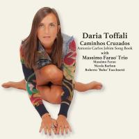 Виниловая пластинка Daria Toffali - Caminhos Cruzados: Antonio Carlos Jobim Song Book (Audiophile, Hyper Magnum Sound) (Black Vinyl LP)