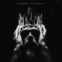 Виниловая пластинка Katatonia - City Burials (Half Speed) (Black Vinyl LP)