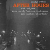 Виниловая пластинка Jones; Wess; Burrell; Waldron; Chambers; Taylor - After Hours (Analogue, Original Jazz Classics) (Black Vinyl LP)