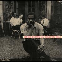Виниловая пластинка Donald Byrd - Byrd Blows On Beacon HillBlue Note T (Tone Poet) (BlackVinyl LP)