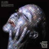 Виниловая пластинка Alanis Morissette Such Pretty Forks In The Road