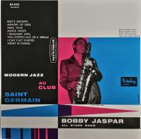 Виниловая пластинка Bobby Jaspar - Modern Jazz Au Club Saint Germain (Analogue) (Black Vinyl LP)