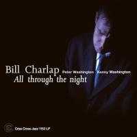 Виниловая пластинка Bill Charlap - All Through The Night (Black Vinyl LP)