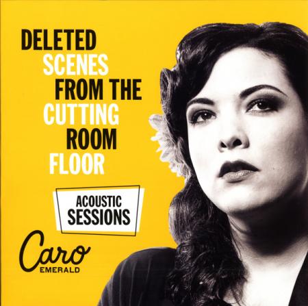 Виниловая пластинка Caro Emerald - Deleted Scenes From The Cutting Room Floor: Acoustic Sessions (Yellow Vinyl LP)