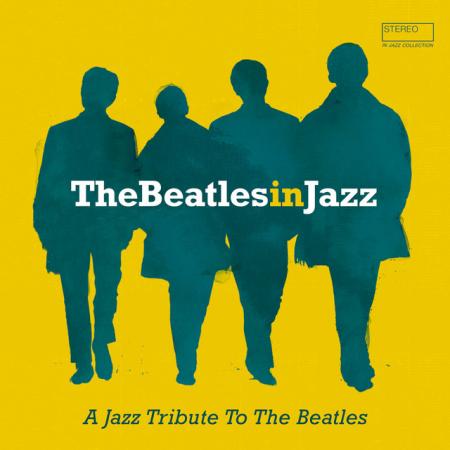 Виниловая пластинка Various Artists - The Beatles In Jazz (Black Vinyl LP)