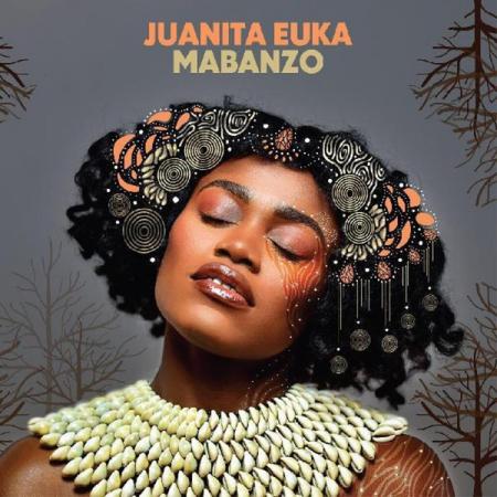 Виниловая пластинка Juanita Euka - Mabanzo (Black Vinyl LP)