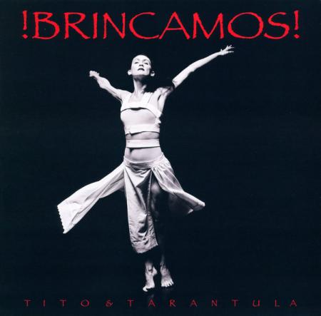 Виниловая пластинка Tito & Tarantula - !Brincamos! (Black Vinyl LP)