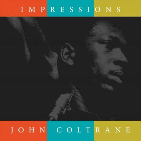 Виниловая пластинка John Coltrane - Impressions (Black Vinyl LP)
