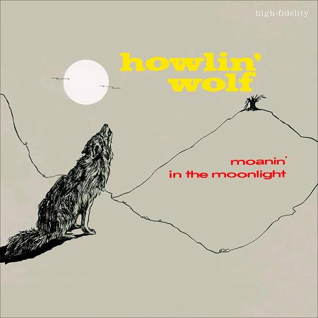 Виниловая пластинка Howlin Wolf - Moanin' In The Moonlight (Analogue) (Black Vinyl LP)