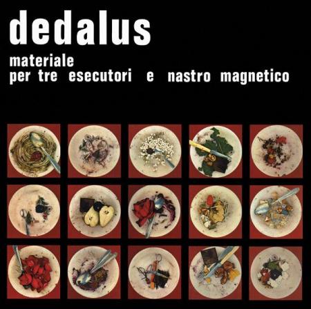 Виниловая пластинка Dedalus - Materiale Per Tre Esecutori E Nastro Magnetico (Black Vinyl LP)