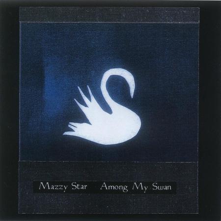 Виниловая пластинка Mazzy Star - Among My Swan (Bone Vinyl LP)