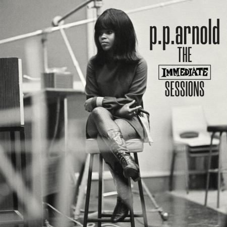 Виниловая пластинка P.P. Arnold - The Immediate Sessions (Black Vinyl LP)