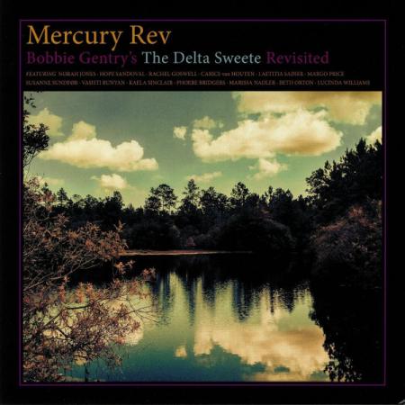 Виниловая пластинка Mercury Rev - Bobbie Gentry's The Delta Sweete Revisited (Black Vinyl LP)
