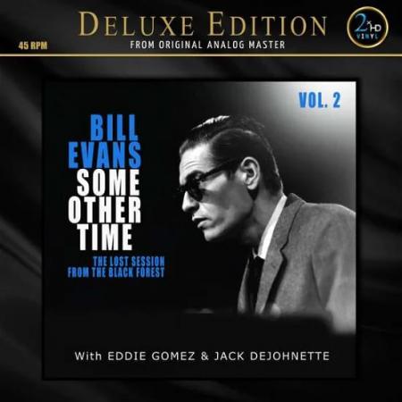 Виниловая пластинка Bill Evans - Some Other Time: The Lost Session From The Black Forest Vol.2 (Analogue) (Black Vinyl 2LP)
