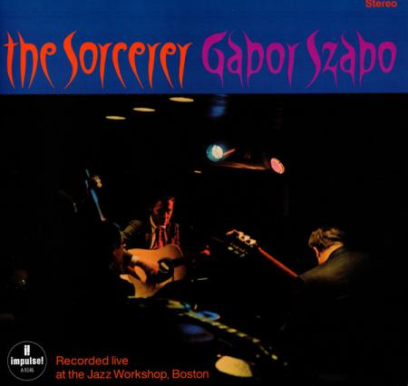 Виниловая пластинка Gabor Szabo - The Sorcerer (Black Vinyl LP)