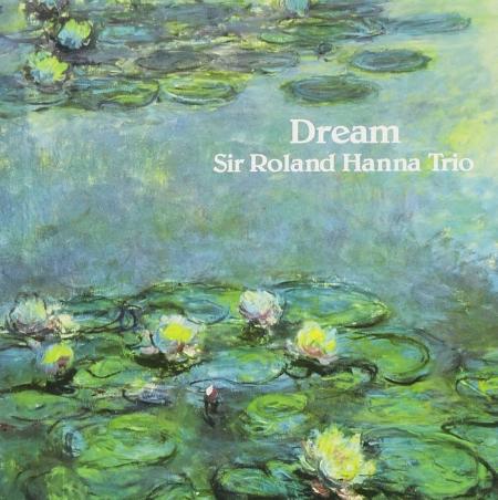 Виниловая пластинка Roland Hanna - Dream (Audiophile, Hyper Magnum Sound) (Black Vinyl LP)
