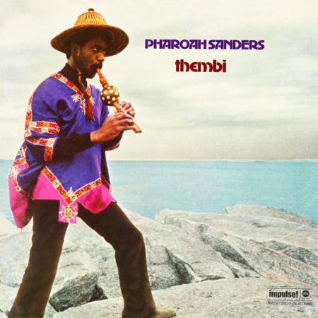 Виниловая пластинка Pharoah Sanders - Thembi (Verve By Request) (Black Vinyl LP)