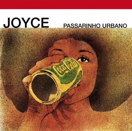 Виниловая пластинка Joyce - Passarinho Urbano (Limited Edition, Black Vinyl LP)