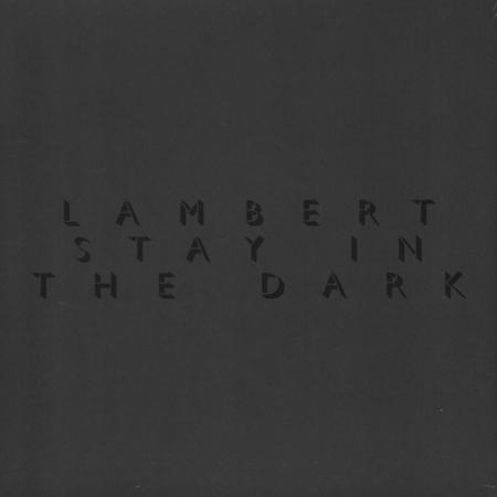 Виниловая пластинка Lambert, Stay In The Dark