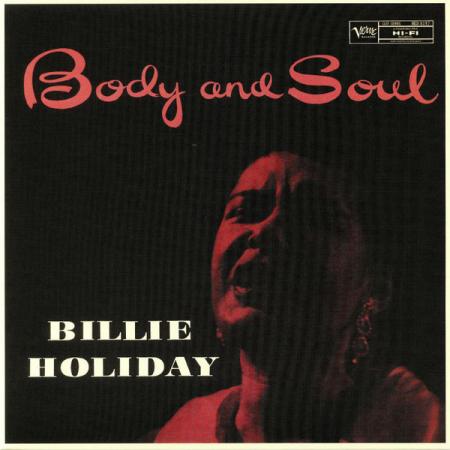 Виниловая пластинка Billie Holiday, Body And Soul