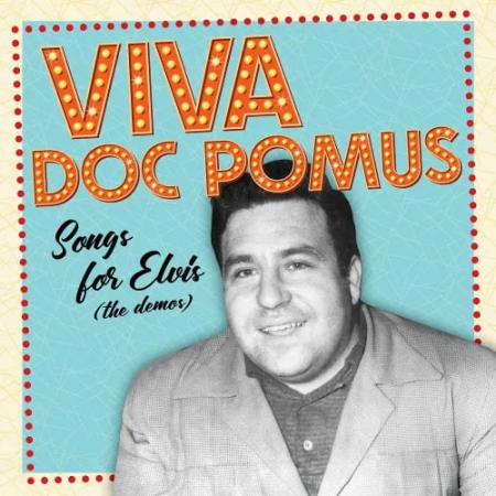 Виниловая пластинка Doc Pomus - Songs For Elvis (The Demos) (Opaque Orange Vinyl 2LP)