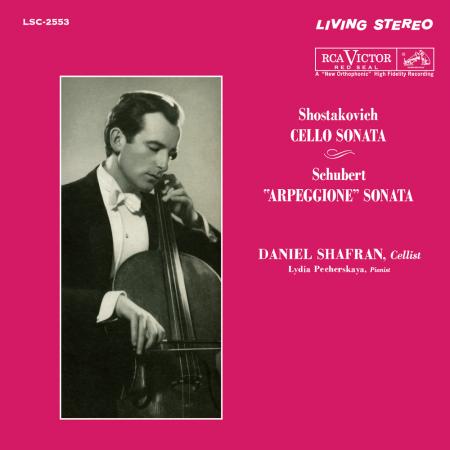 Виниловая пластинка Daniel Shafran - Shostakovich: Cello Sonata/ Schubert: ''Arpeggione" Sonata (Analogue) (Black Vinyl LP)