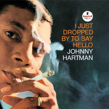 Виниловая пластинка Johnny Hartman - I Just Dropped To Say Hello (Audiophile, Verve By Request) (Black Vinyl LP)
