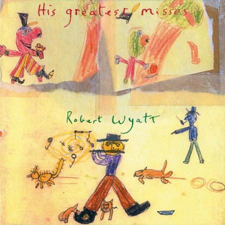 Виниловая пластинка Robert Wyatt - His Greatest Misses (Black Vinyl 2LP)