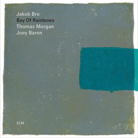 Виниловая пластинка Jakob Bro Trio, Bay Of Rainbows (180g)