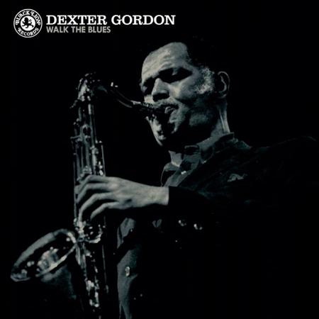 Виниловая пластинка Dexter Gordon - Walk The Blues (Blue Vinyl LP)