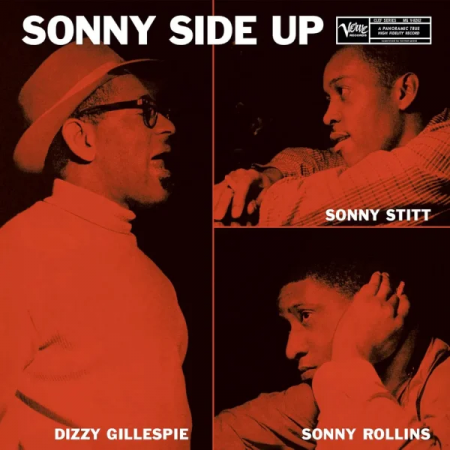 Виниловая пластинка Gillespie, Dizzy; Rollins, Sonny; Stitt, Sonny - Sonny Side Up (Analogue) (Black Vinyl LP)