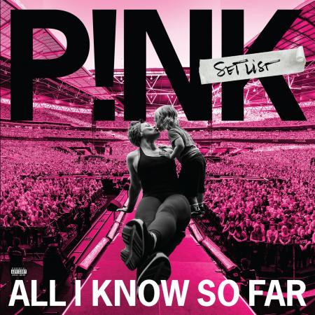 Виниловая пластинка P!NK - All I Know So Far: Setlist