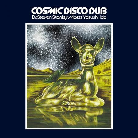 Виниловая пластинка Dr. Steven Stanley; Yasushi Ide - Cosmic Disco Dub (Black Vinyl LP)