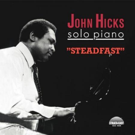 Виниловая пластинка John Hicks - Steadfast (Analogue) (Black Vinyl LP)