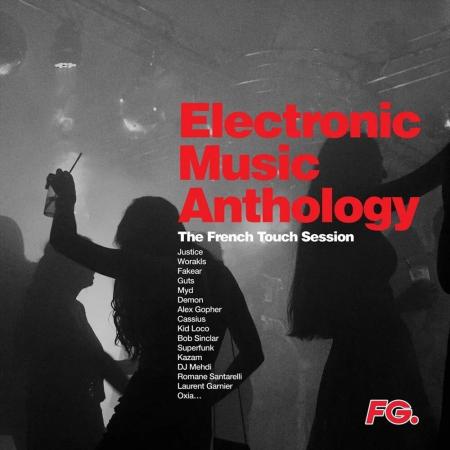 Виниловая пластинка Various Artists - Electronic Music Anthology: The French Touch Session (Black Vinyl 2LP)